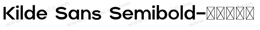 Kilde Sans Semibold字体转换